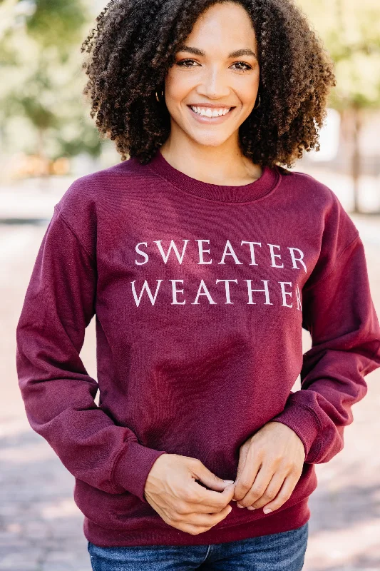 Trendy women’s clothing with a modern twist Sweater Weather Maroon Red Graphic Sweatshirt Trendy women’s clothing with a modern twist Sweater Weather Maroon Red Graphic Sweatshirt